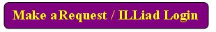 Make an Interlibrary Loan Request and Login to ILLiad